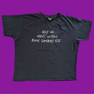 Y2K Hyland “Deny All Admit Nothing Blame Somebody Else” Tee
